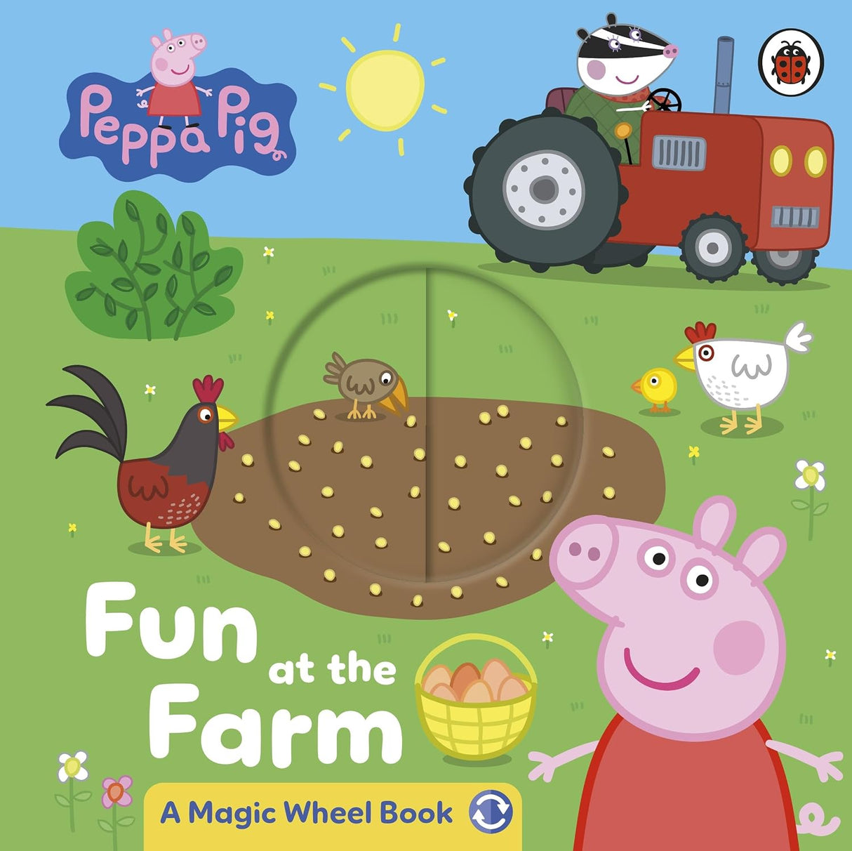 Peppa Pig : Fun at the Farm: A Magic Wheel Book