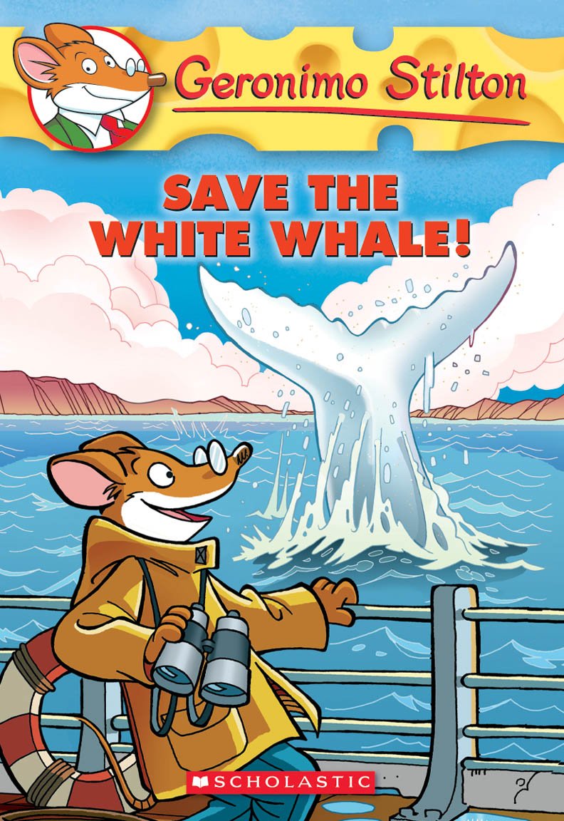Save the White Whale (Geronimo Stilton)