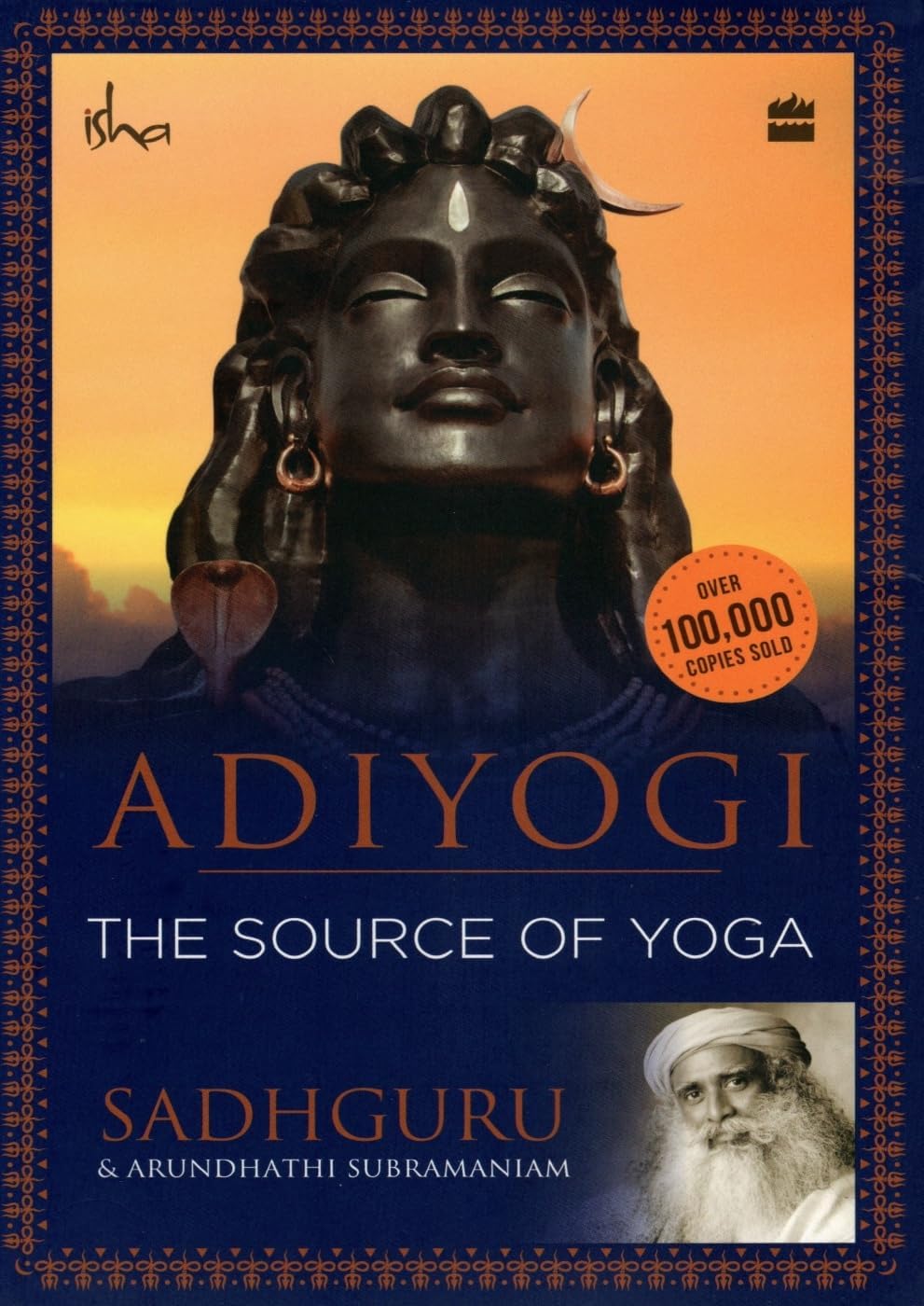 Adiyogi: the source of yoga