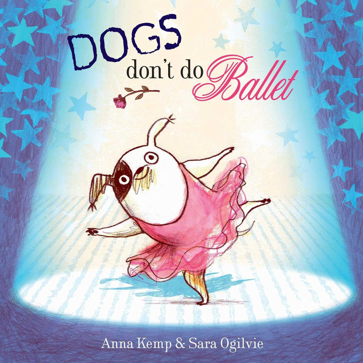Dogs don't do ballet
