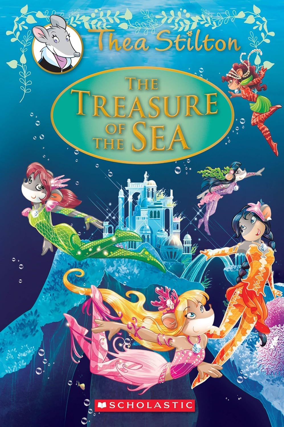Thea Stilton :The Treasure of the Sea