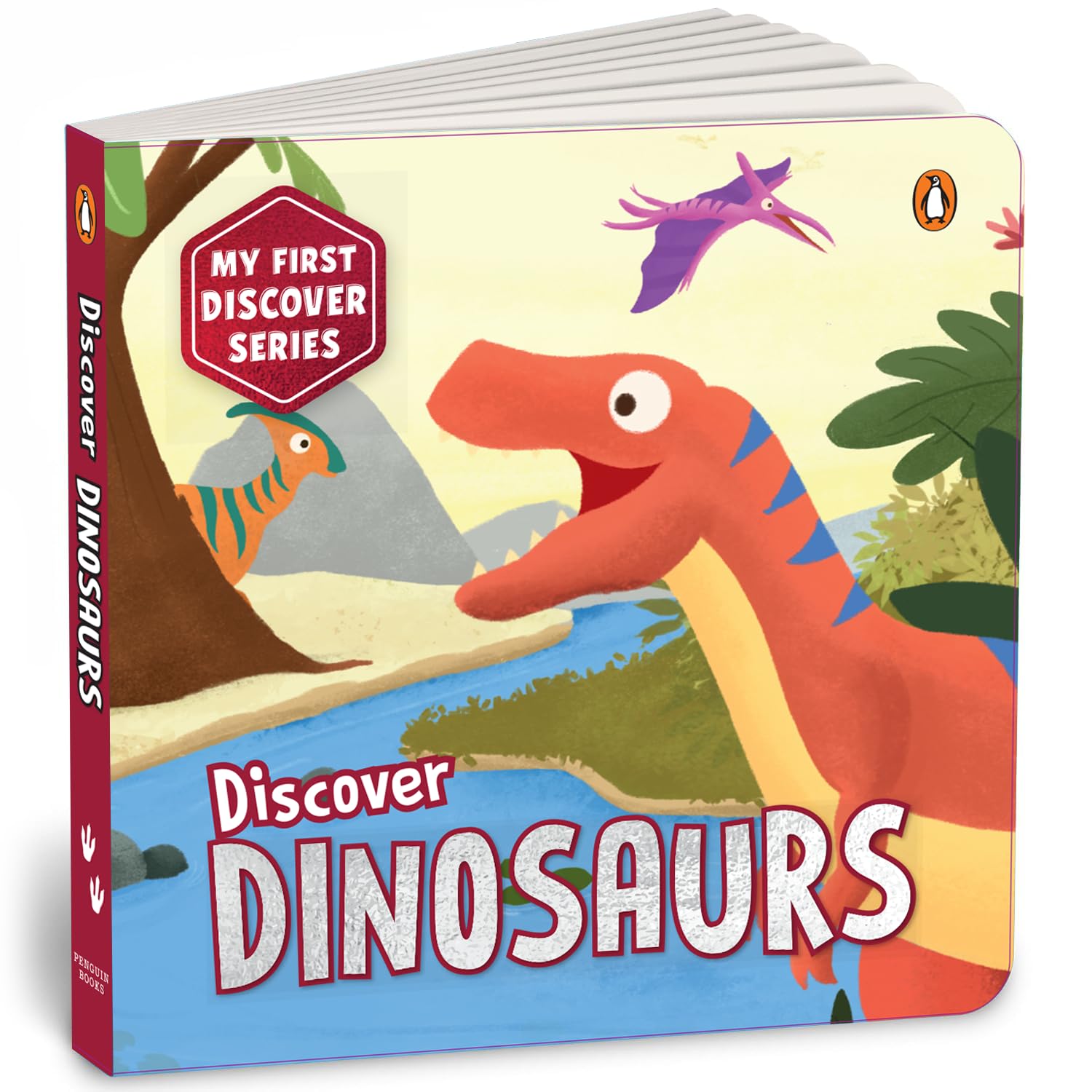 My First Discover Series: Dinosaurs: Fun and Educational Dinosaur Board Book for Kids and Toddlers