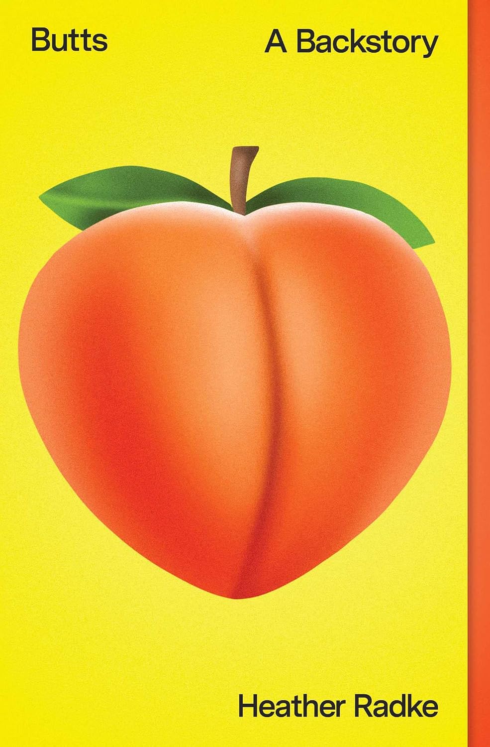 Butts: a Backstory