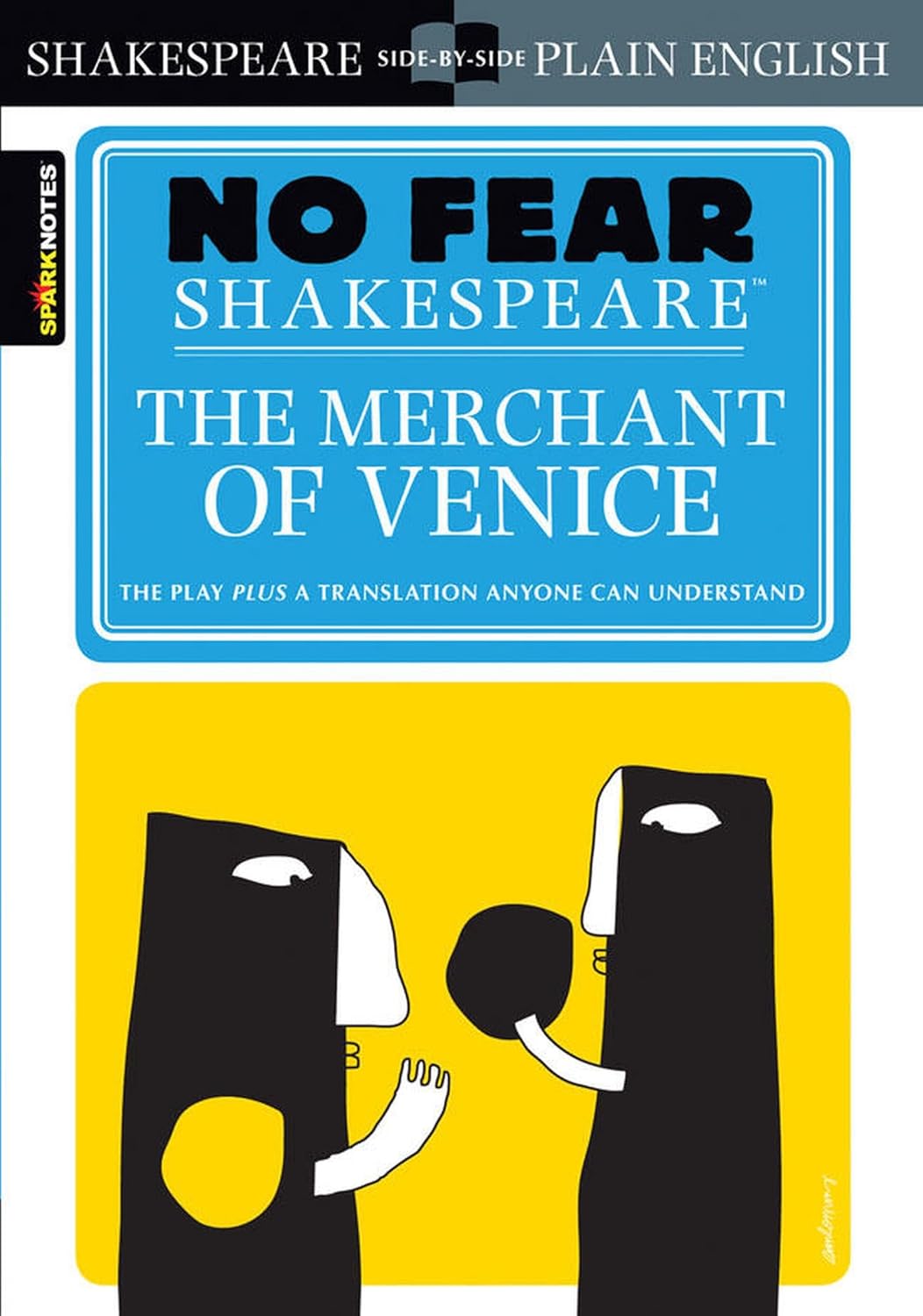 The Merchant of Venice: No Fear Shakespeare Side-by-side Plain English