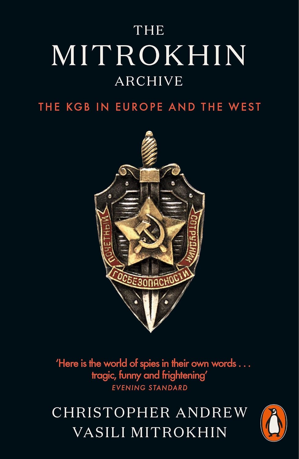 Mitrokhin Archive: The KGB in Europe and the West