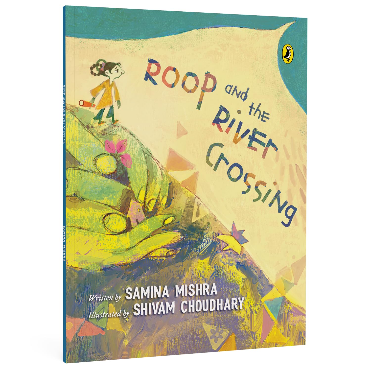 Roop and the River Crossing: Full-colour Picture Book on the Partition of India