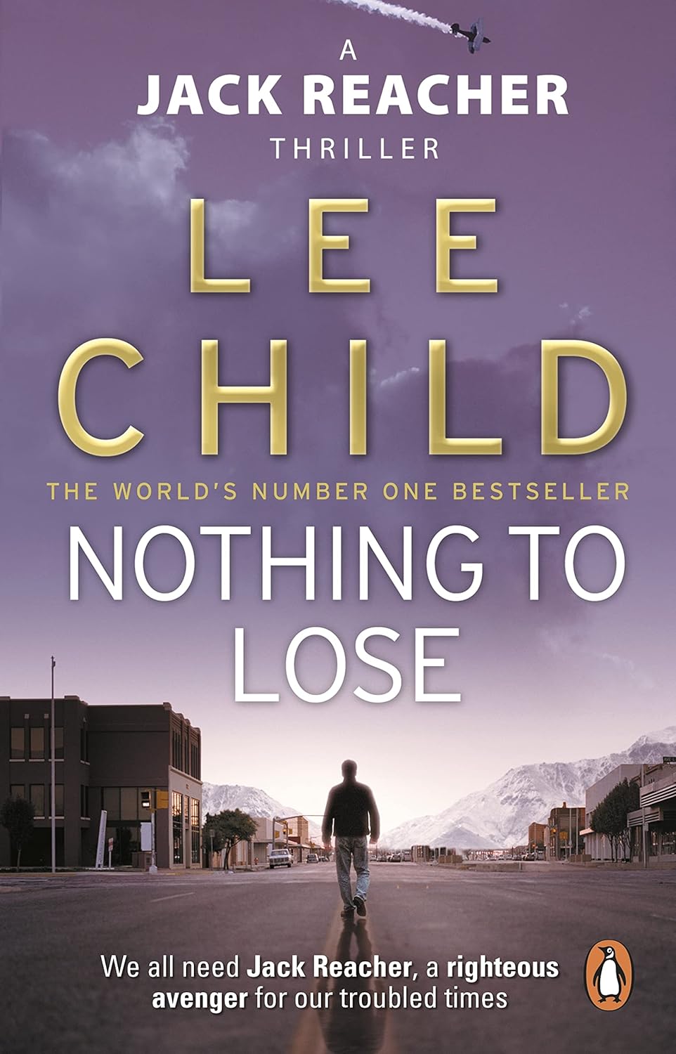 Nothing to Lose: (jack Reacher 12)