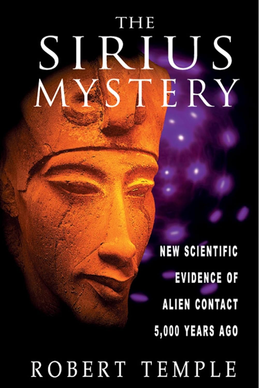The Sirius mystery: new scientific evidence of alien contact 5,000 years ago