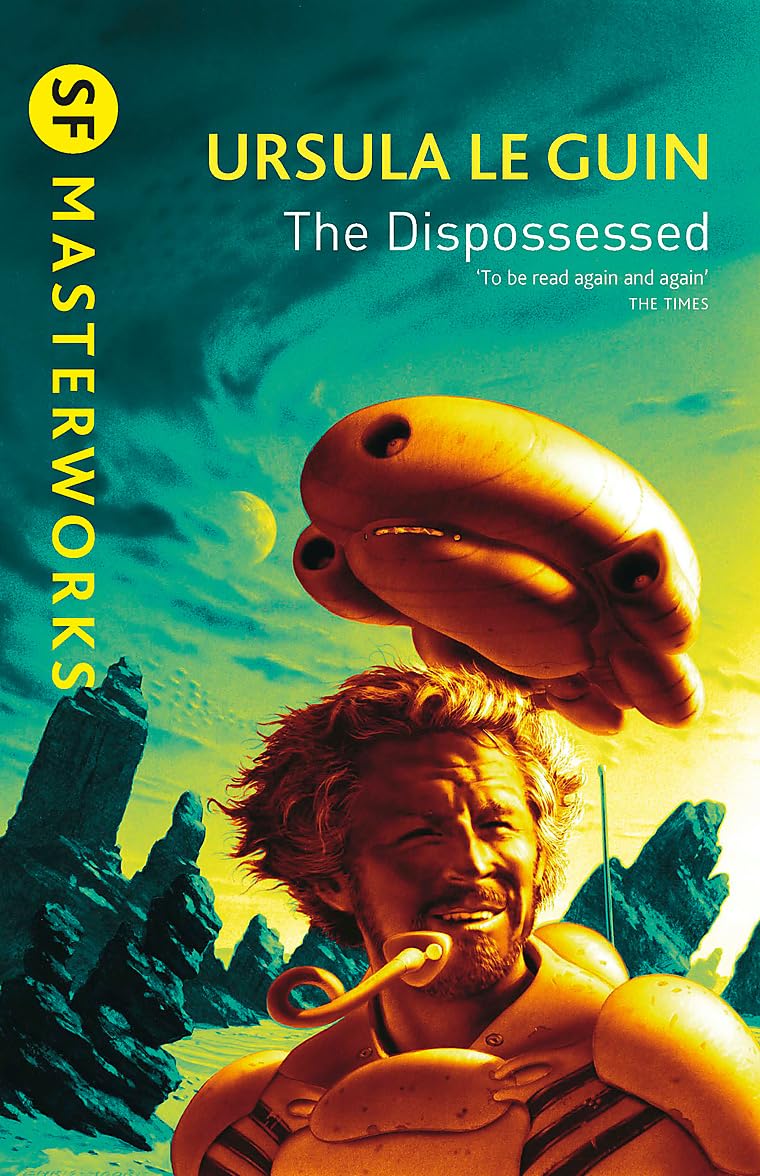The Dispossessed (Sf Masterworks 16)