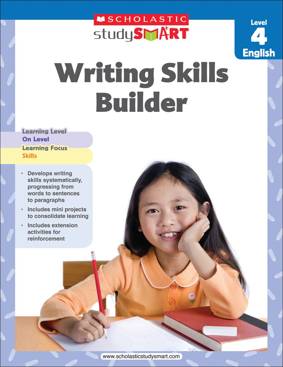 Scholastic Study Smart 04: Writing Skills Builder
