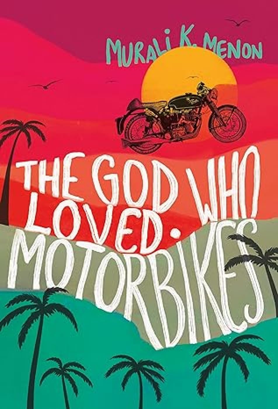The God who loved motorbikes