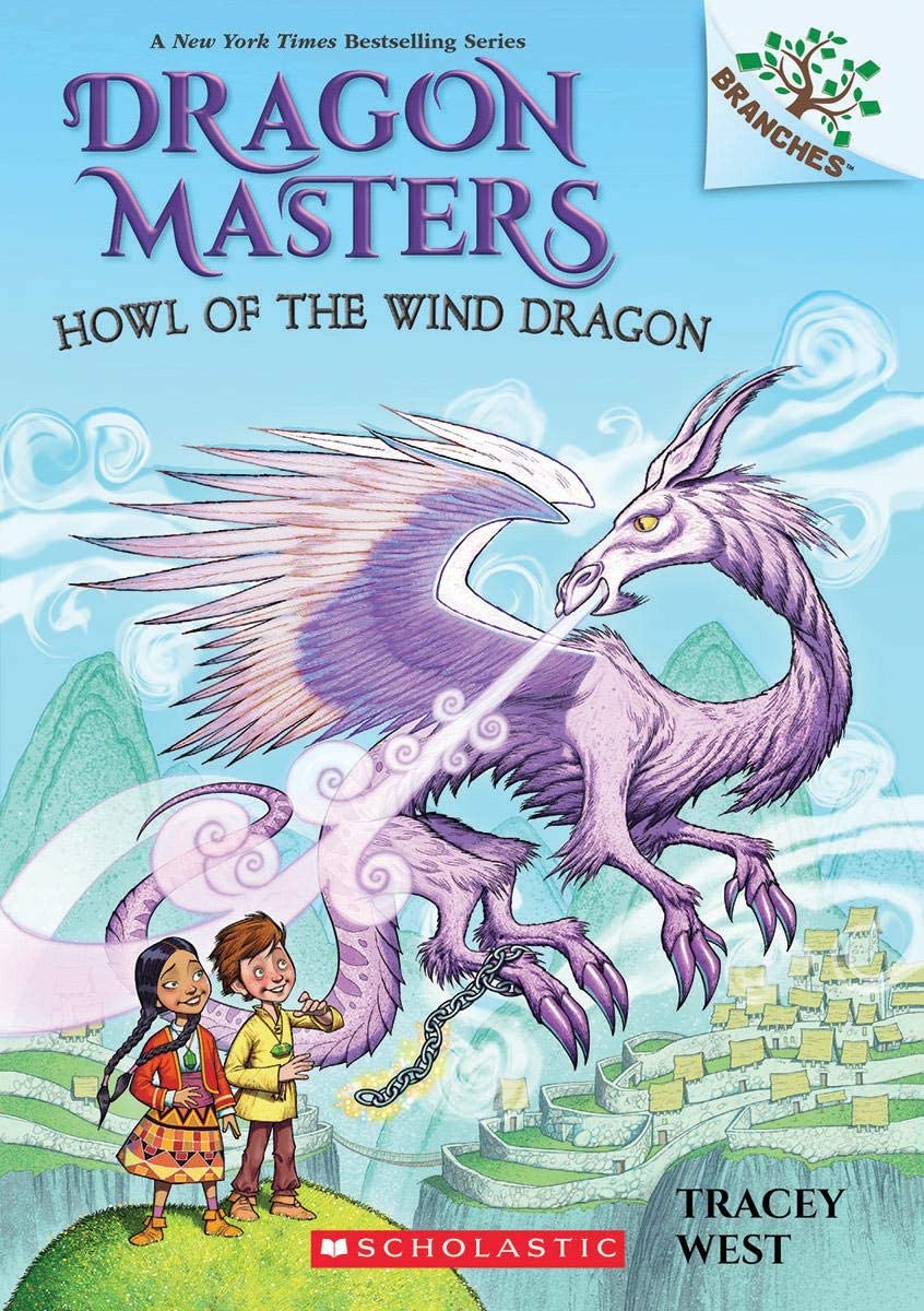 Sdl Dragon Masters #20 : Howl Of The Wind Dragon: A Branches Book