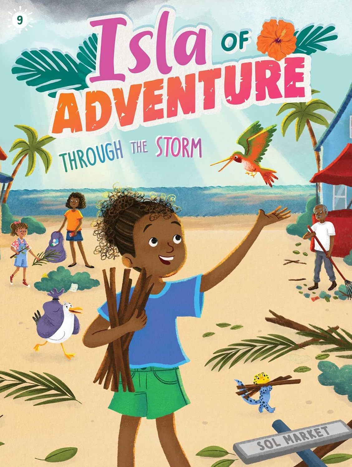 Through the Storm: Volume 9 (isla of Adventure, 9)