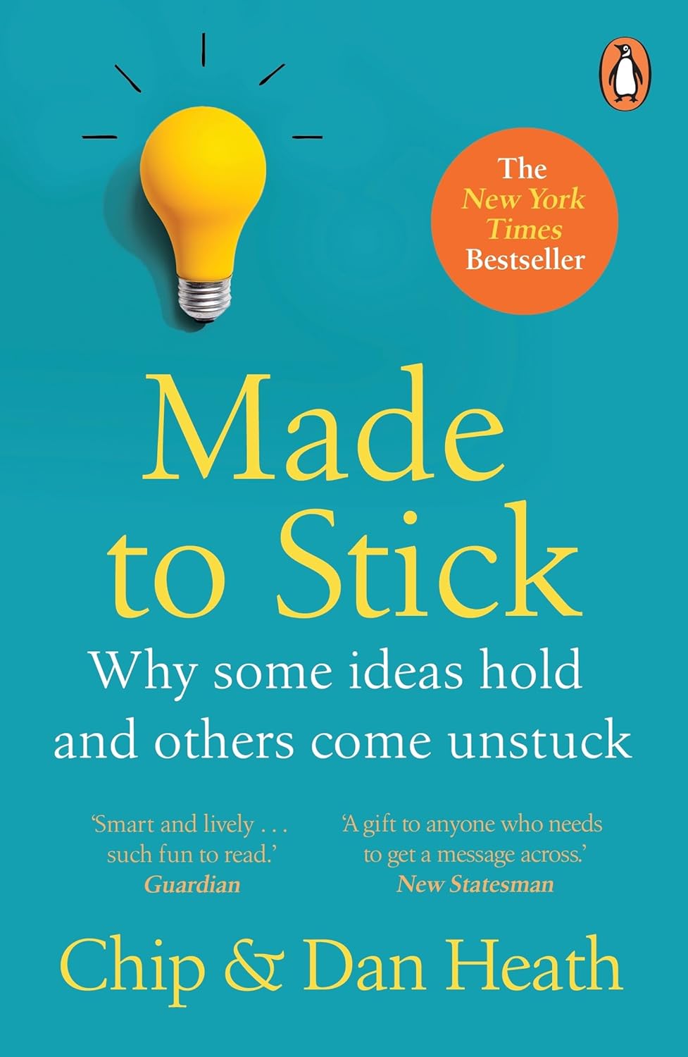 Made to stick: Why some ideas take hold and others come unstuck
