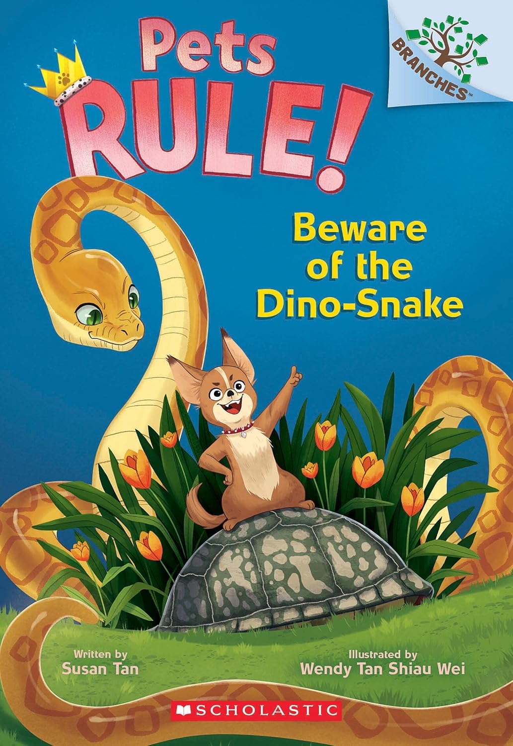 Pets Rule! #08: Beware of the Dino-snake (a Branches Book)