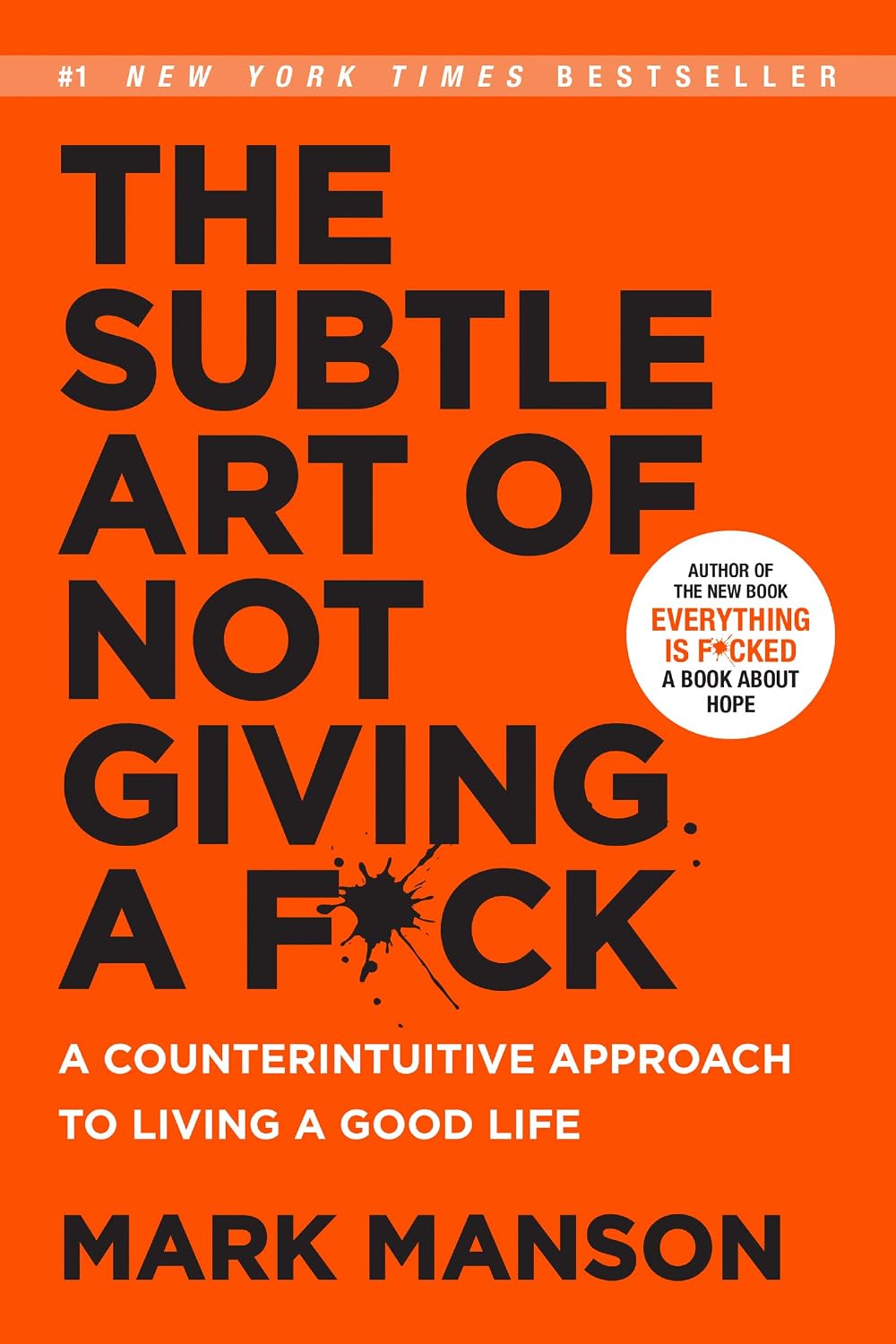The subtle art of not giving a fuck