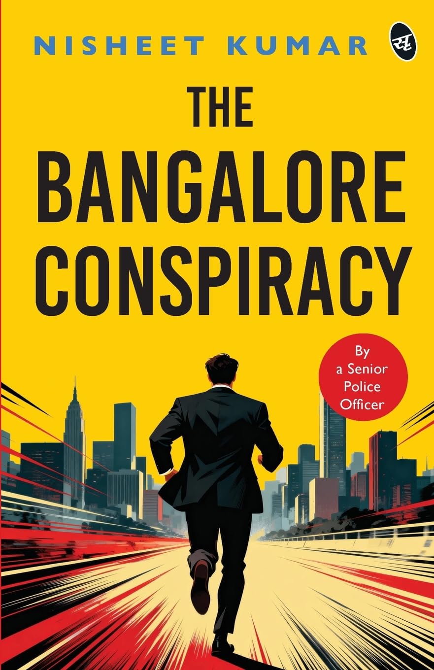The Bangalore Conspiracy