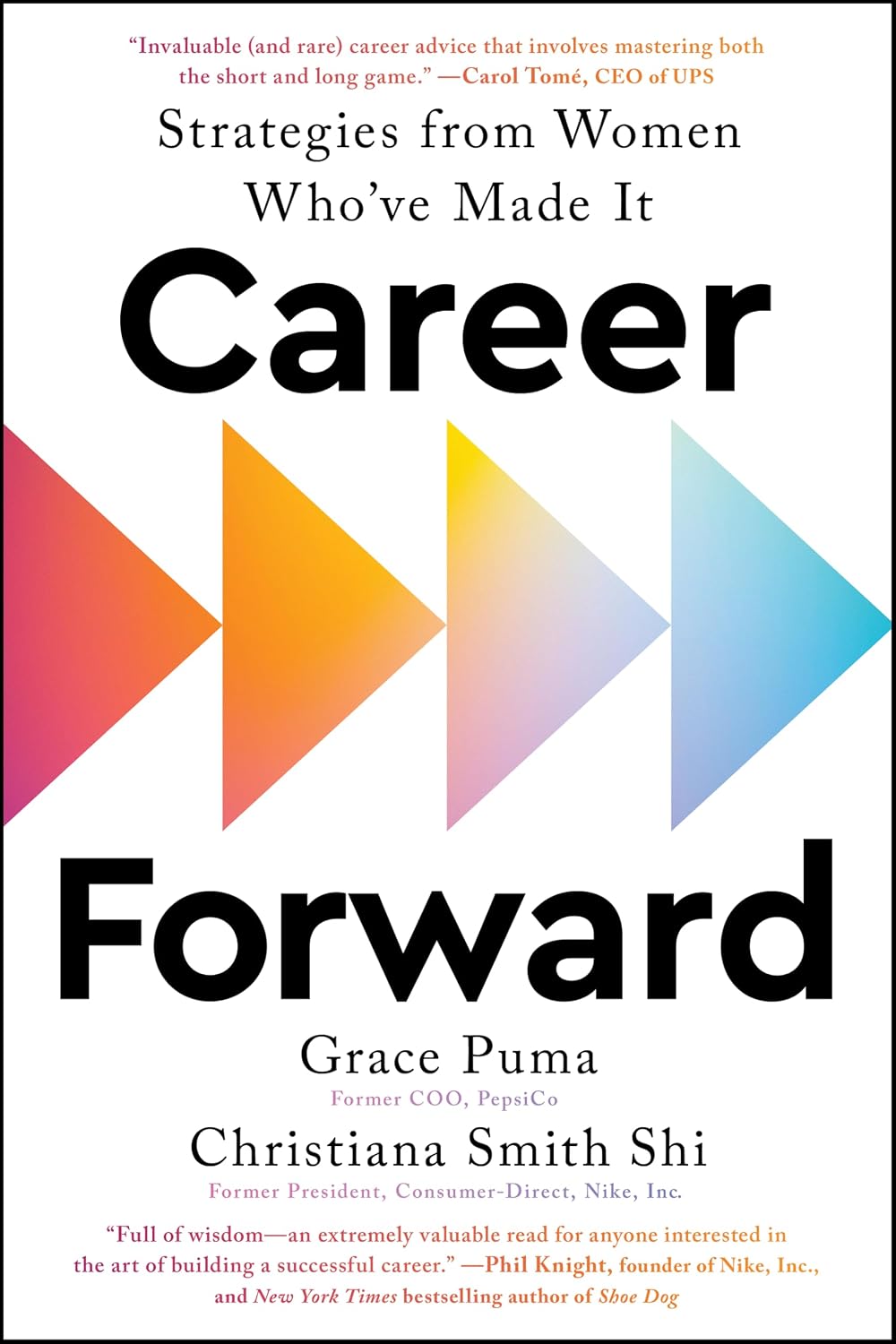 Career Forward: Strategies From Women Who've Made it