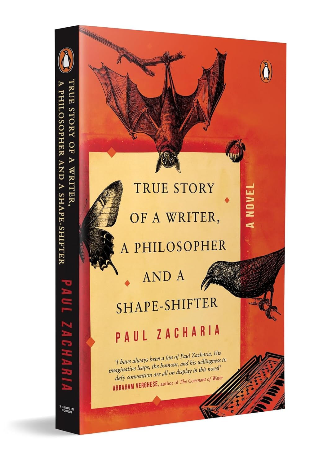 True Story of a Writer, a Philosopher and a Shape-shifter: a Novel