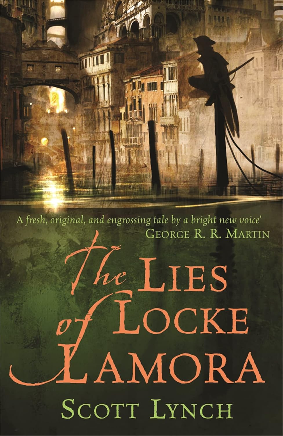 The Lies of Locke Lamora: the Gentleman Bastard Sequence Book 1