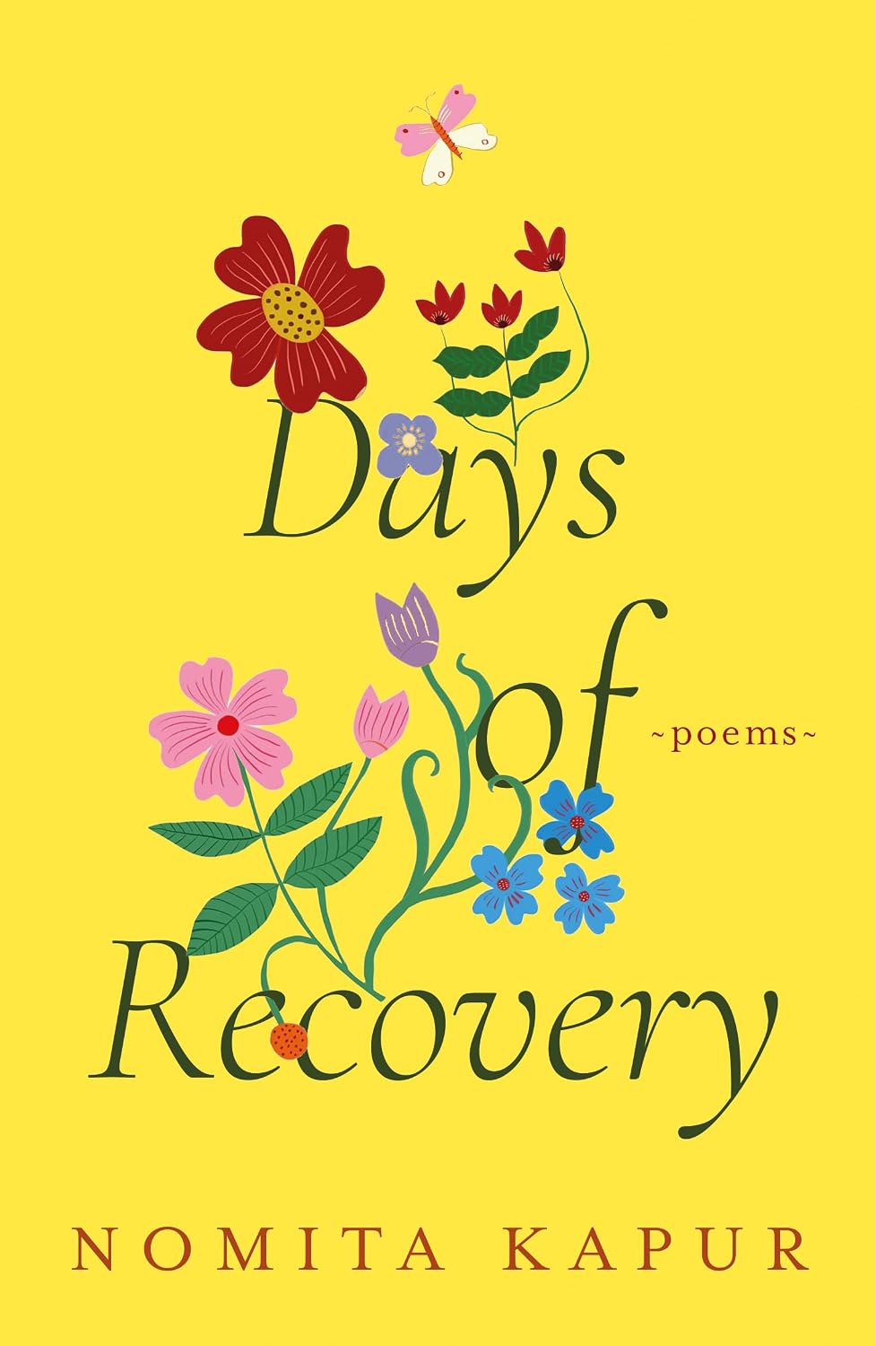Days of Recovery Poems