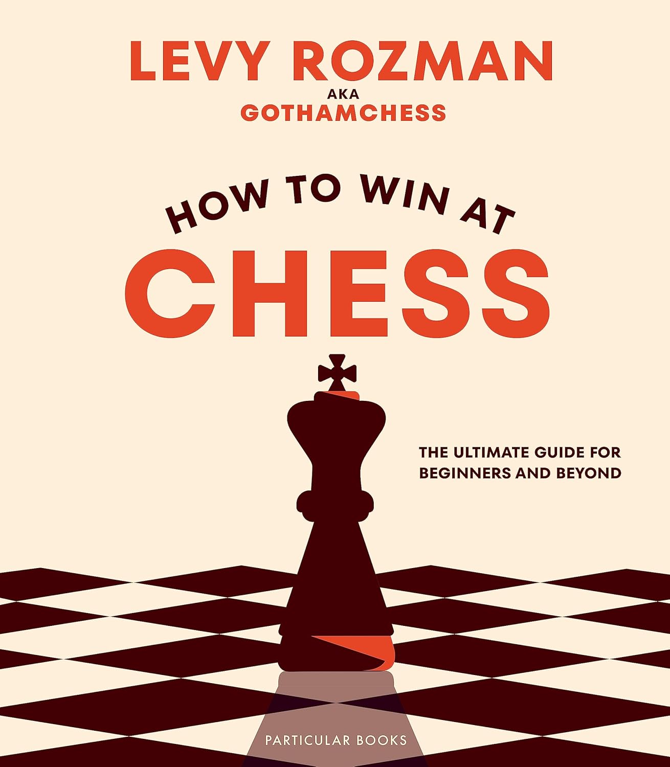 How to Win at Chess