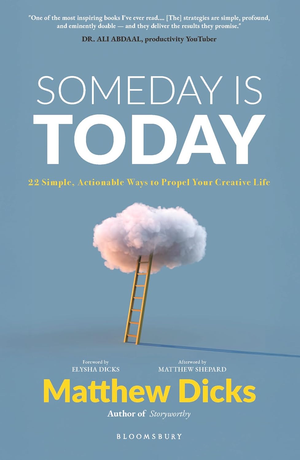 Someday is Today