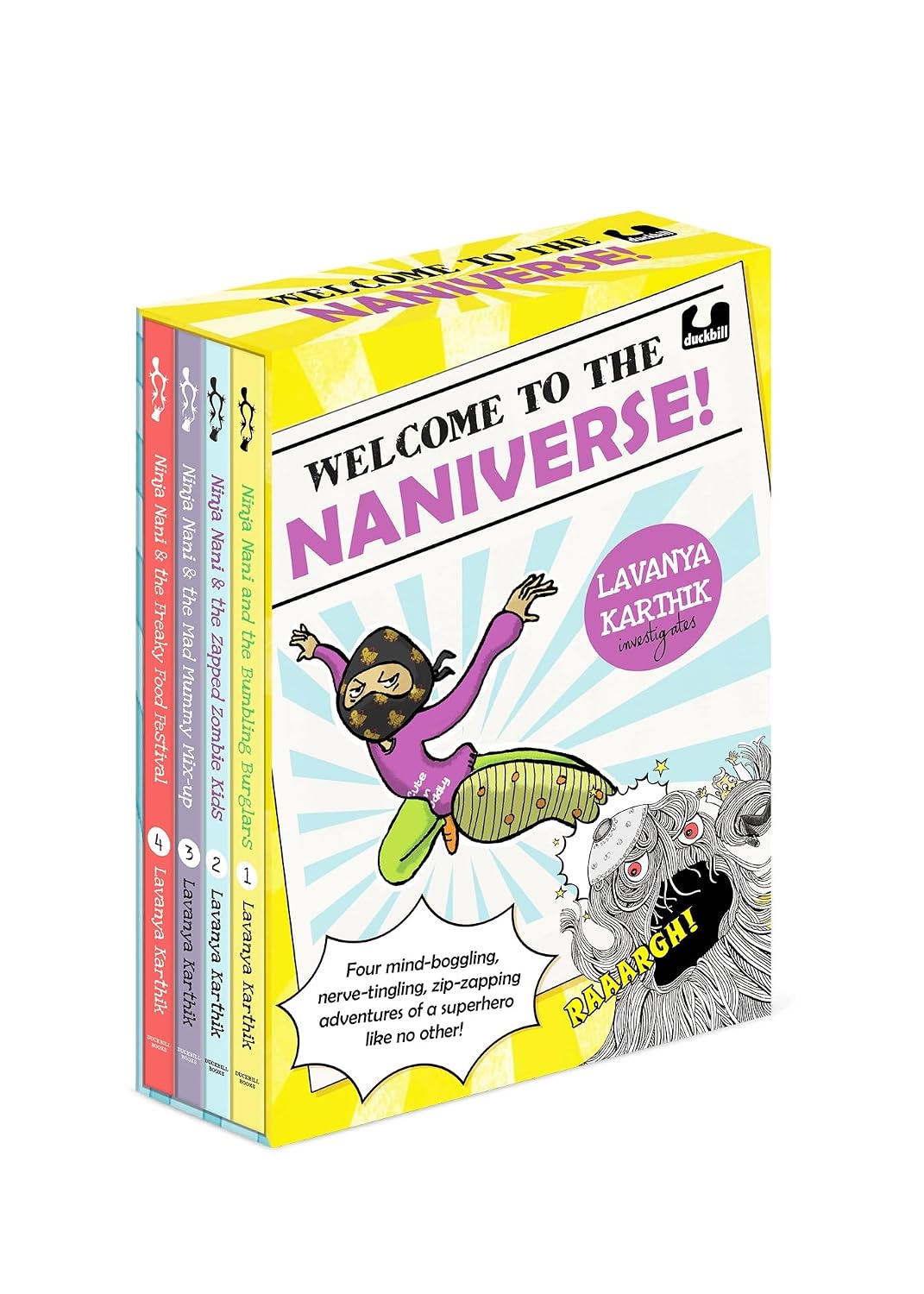 Welcome to the Naniverse!: Four Mind-Boggling, Nerve-tingling and Zip-zapping Adventures of a Superhero Like No Other!