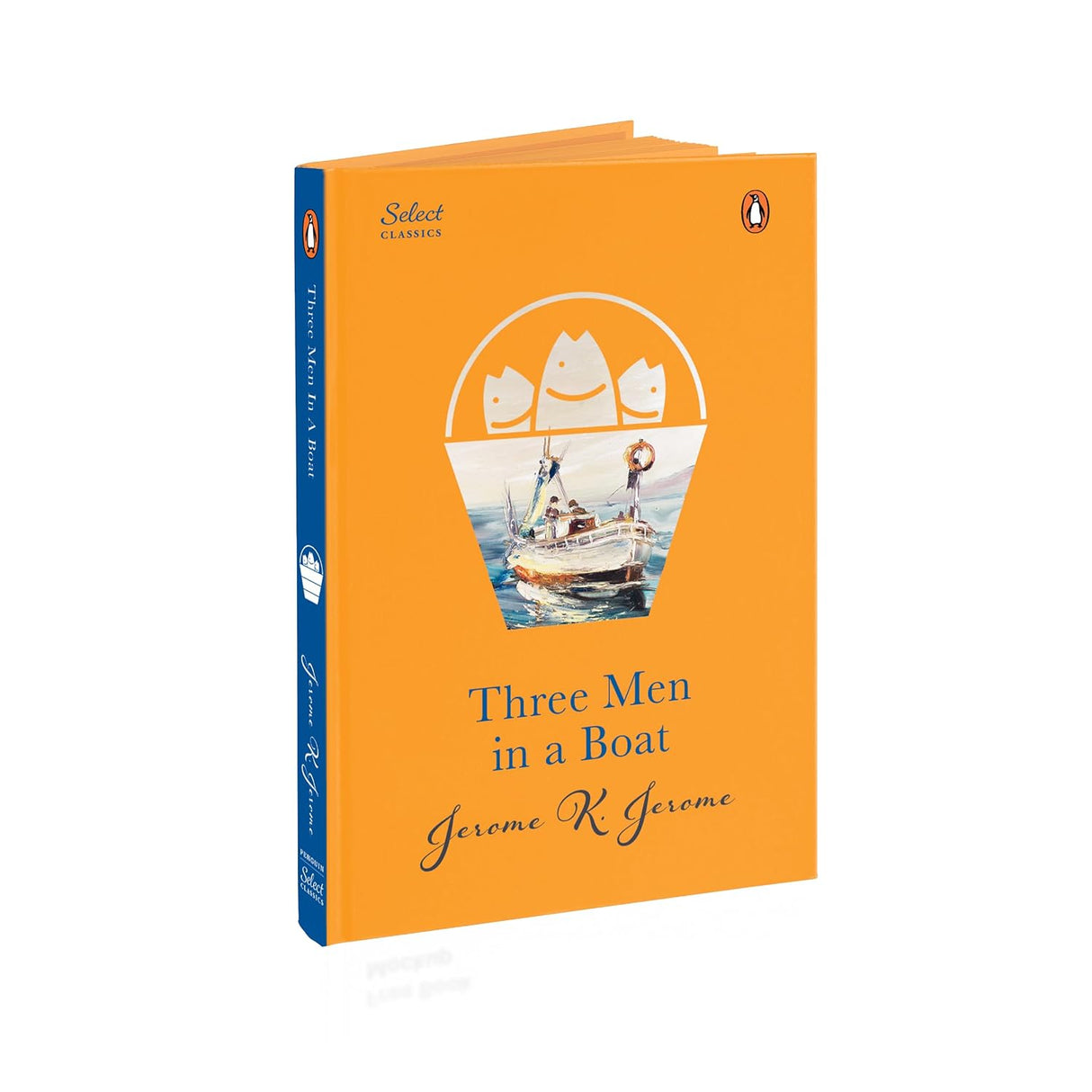 Penguin Select Classics: Three Men in a Boat