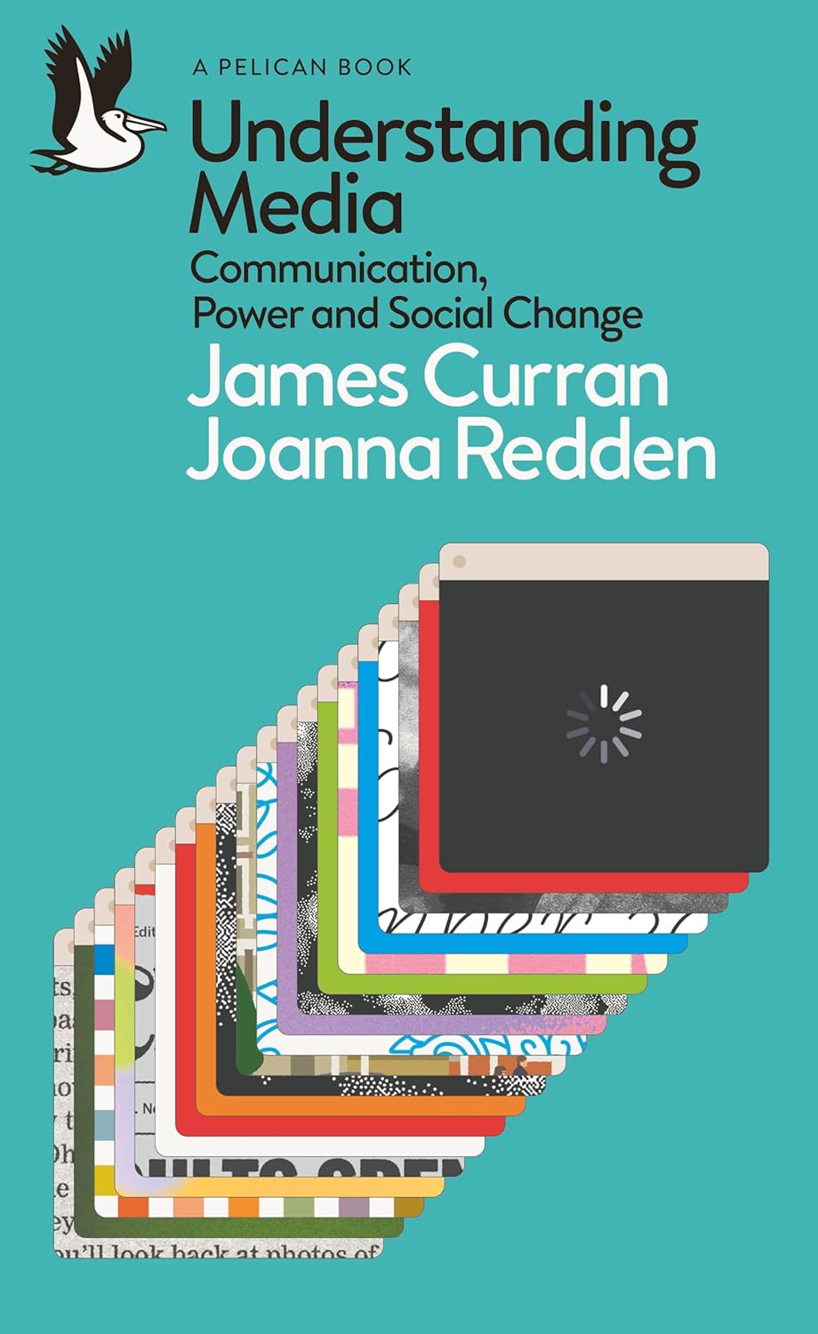 Understanding Media: Communication, Power and Social Change (pelican Books)