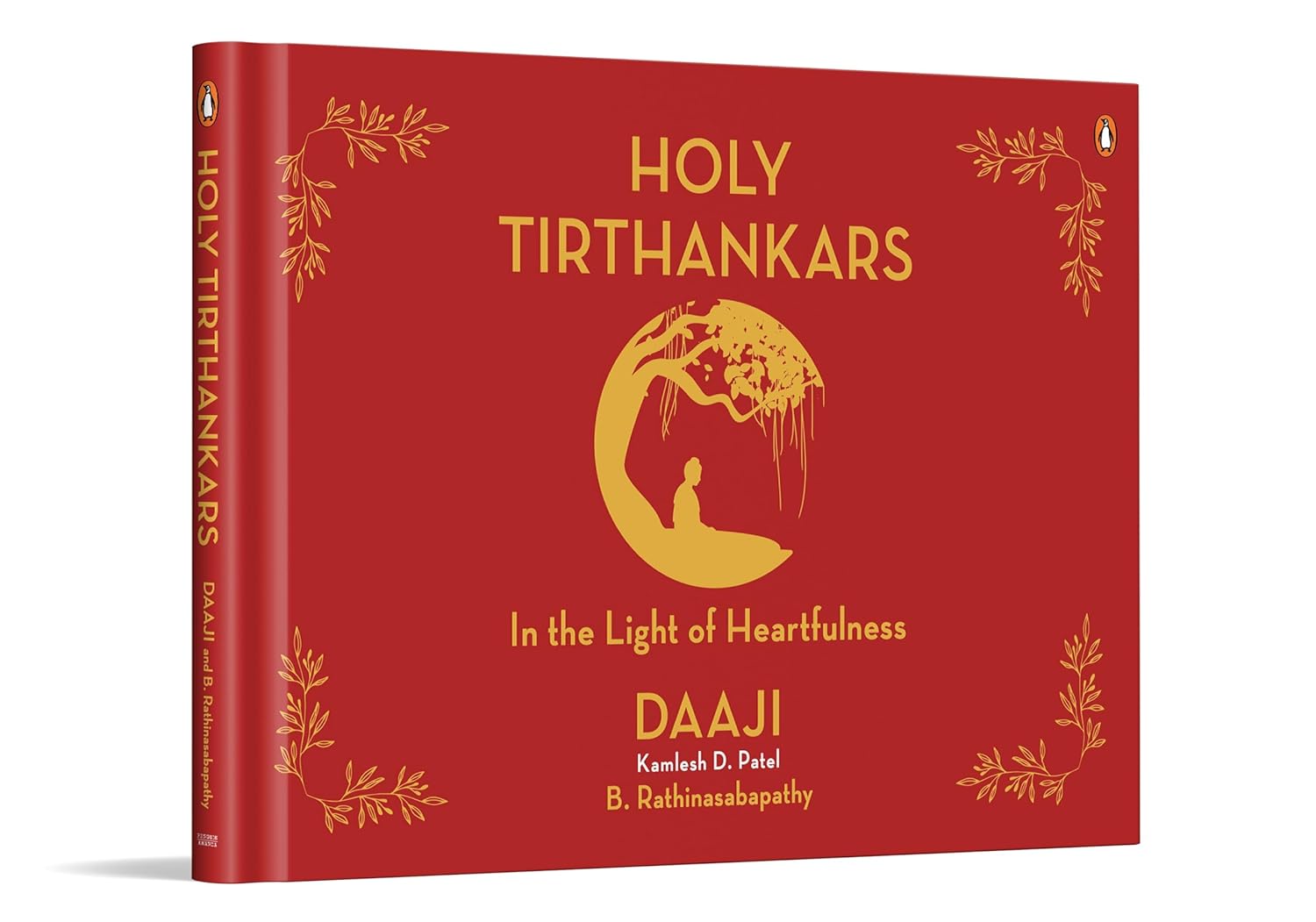 Holy Tirthankars: in the Light of Heartfulness