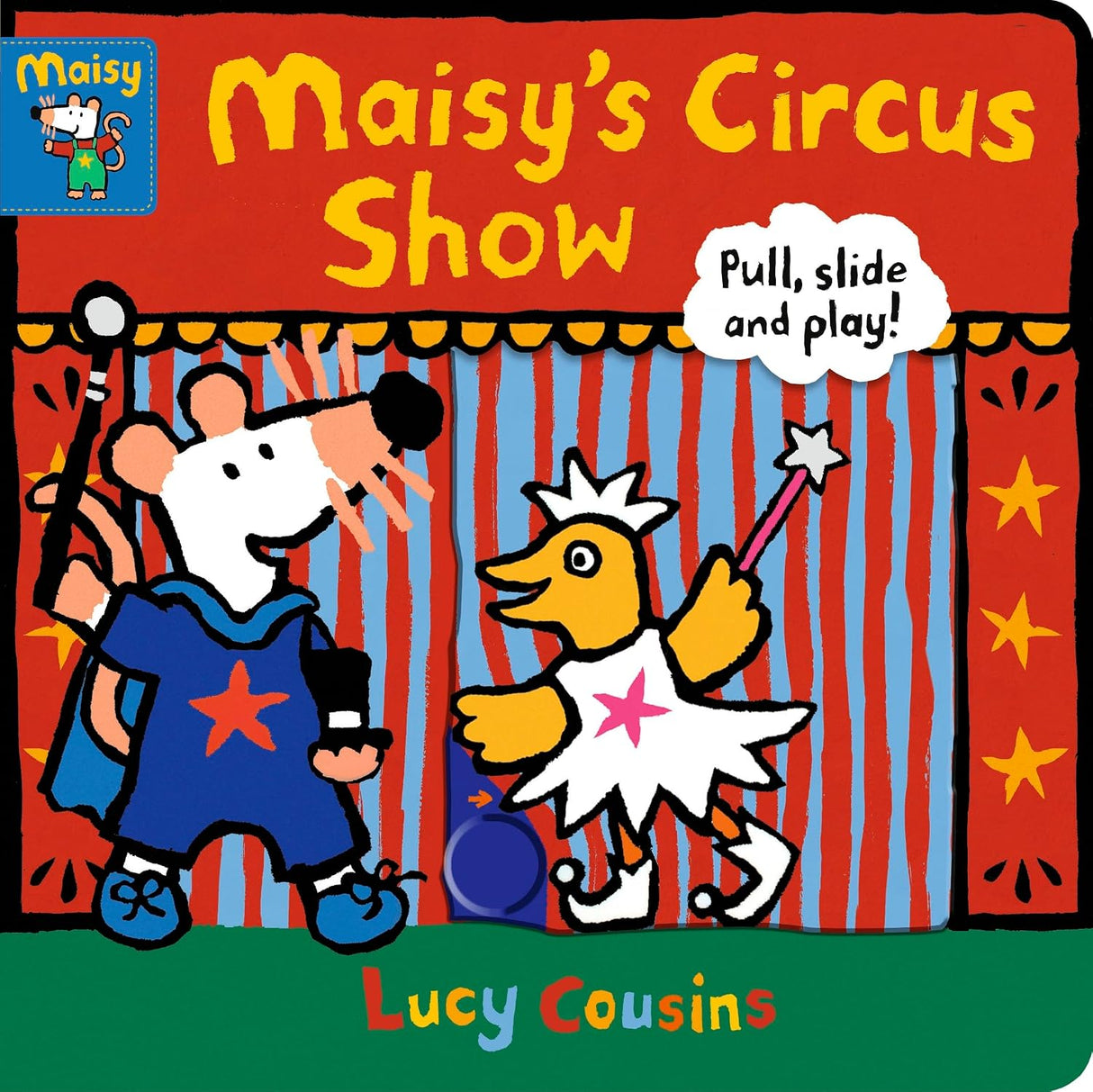 Maisys Circus Show: Pull, Slide and Play!