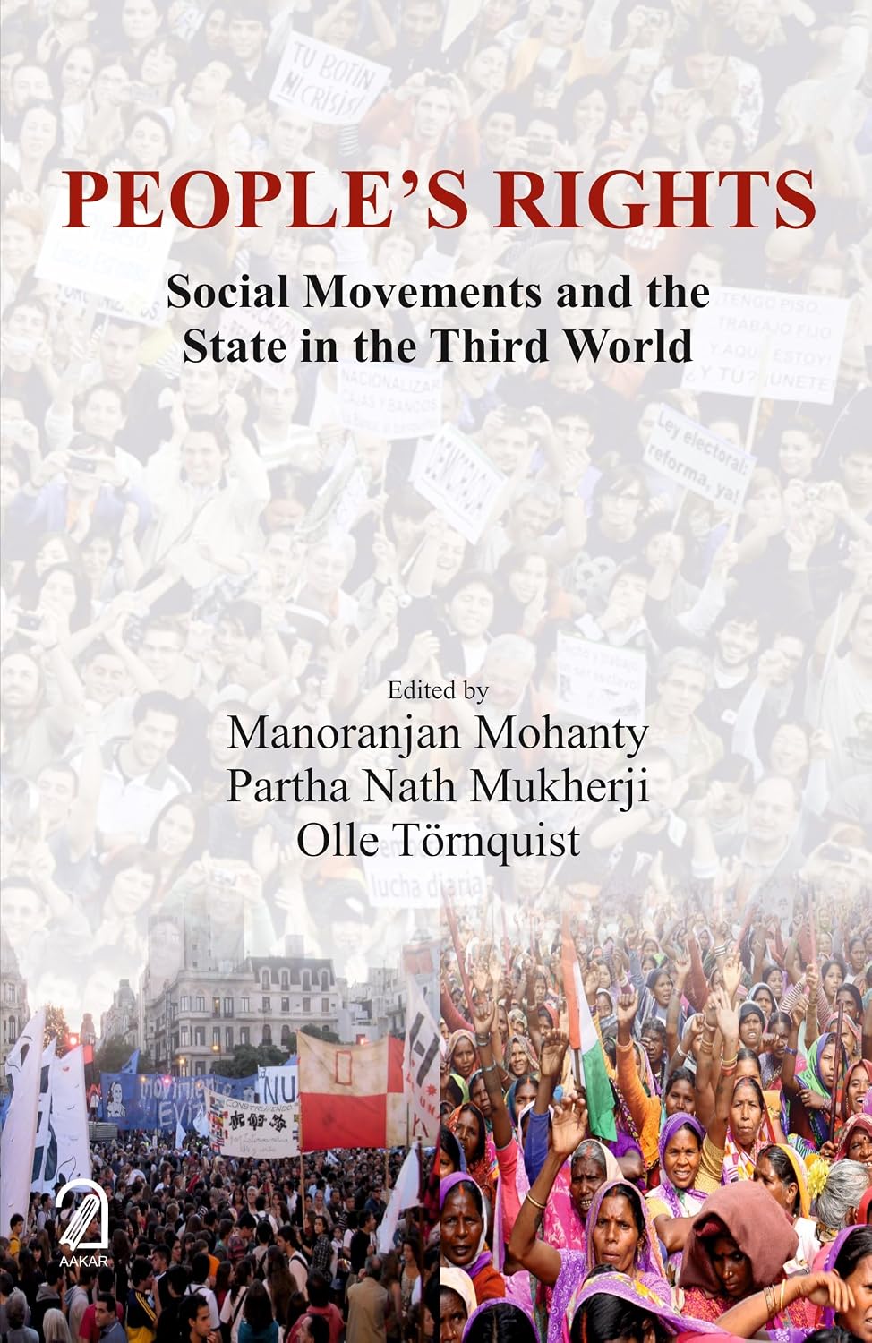 People's Rights: Social Movements and the State in the Third World