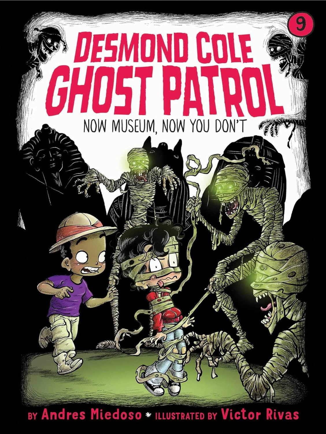 Now Museum, Now You Don't: Volume 9 (desmond Cole Ghost Patrol, 9)
