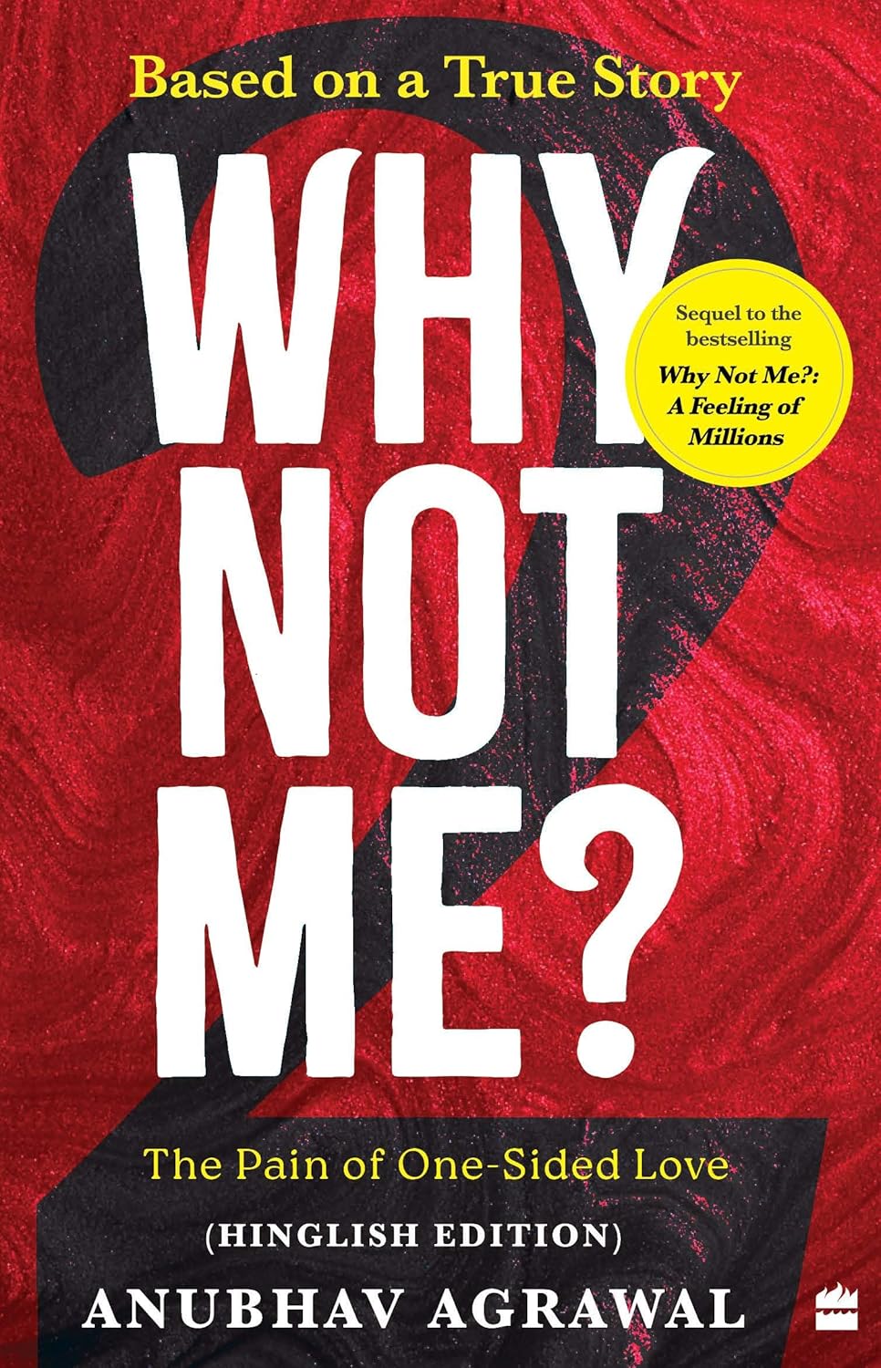 Why Not Me? 2