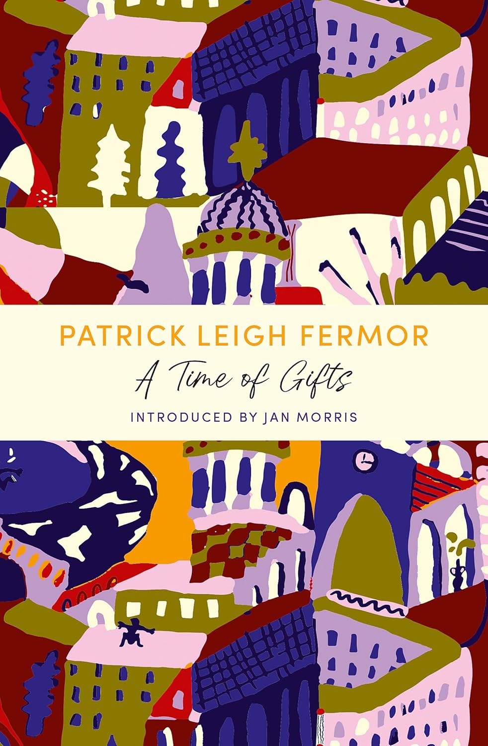 A Time of Gifts: a John Murray Journey