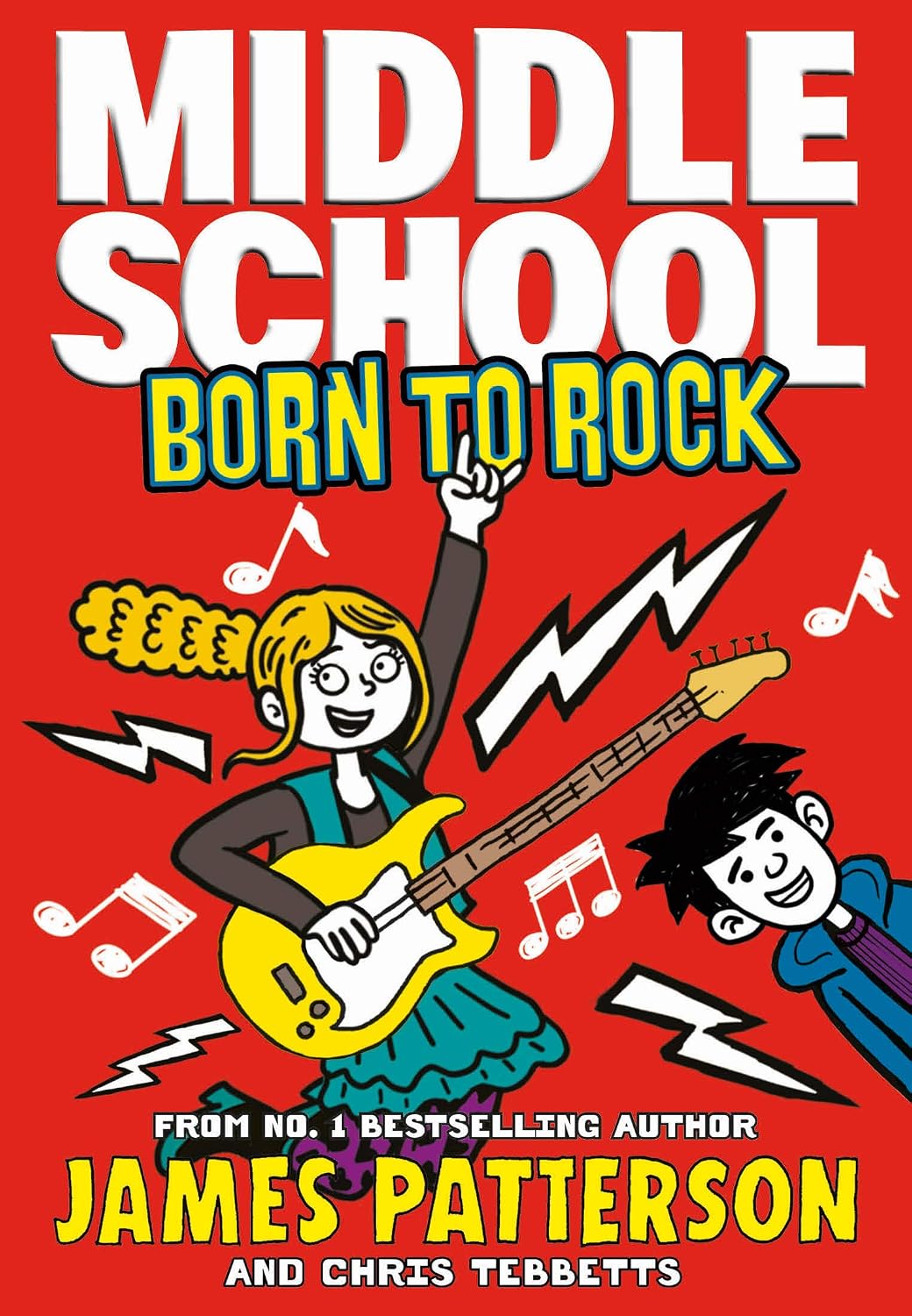 Middle School: Born to Rock: (middle School 11)