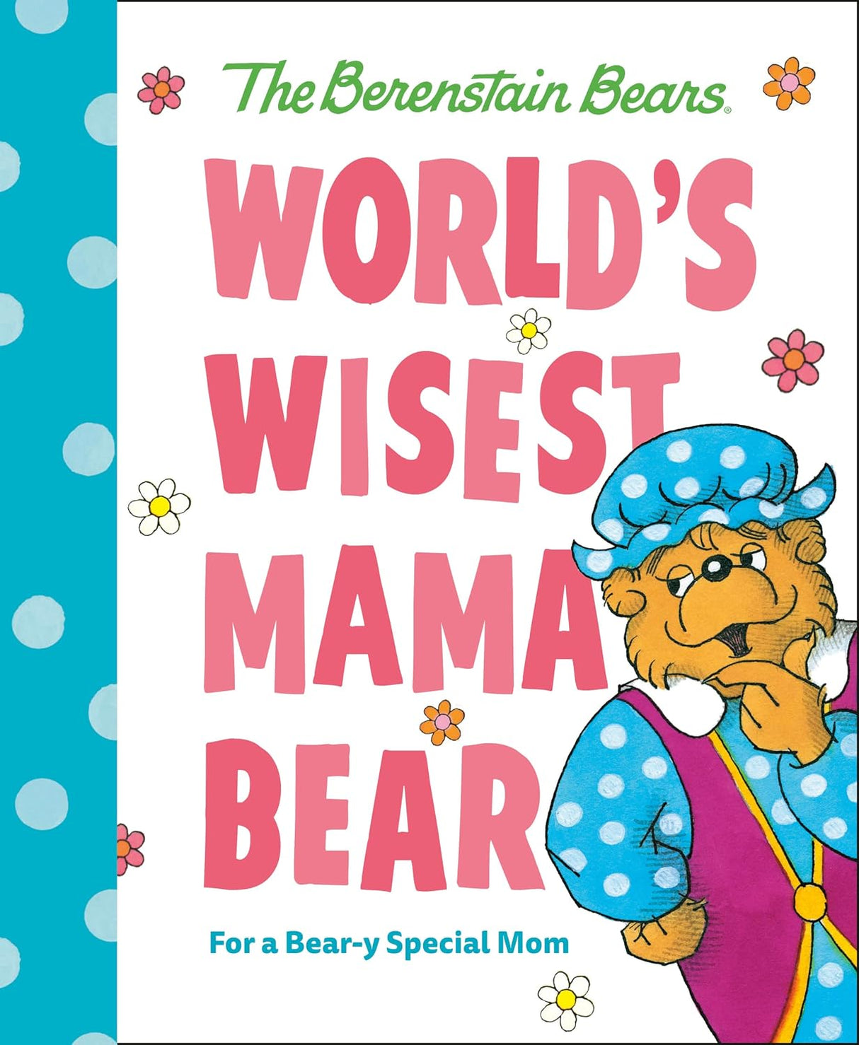 World's Wisest Mama Bear