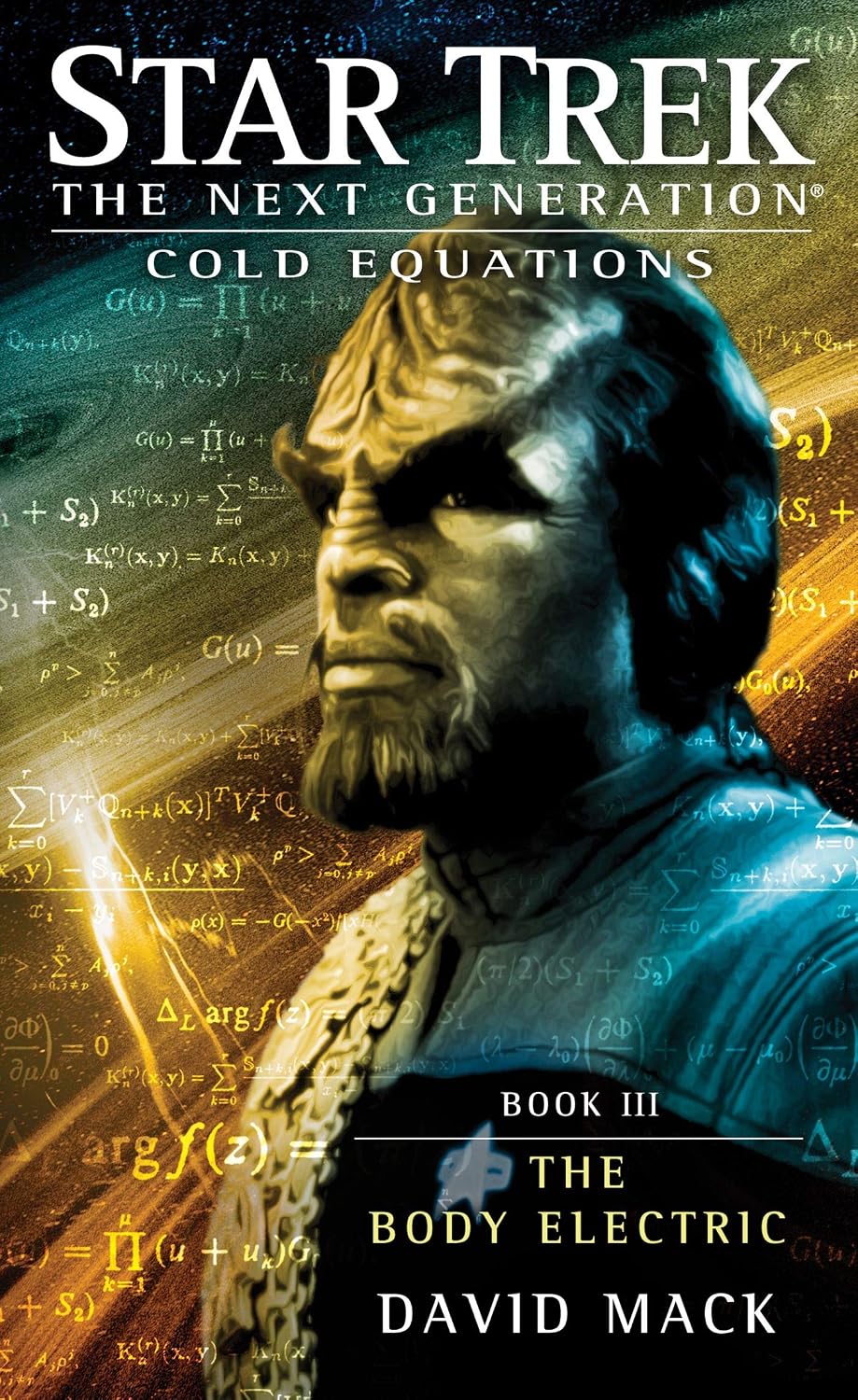 The Body Electric: Cold Equations Book III: Star Trek: The Next Generation
