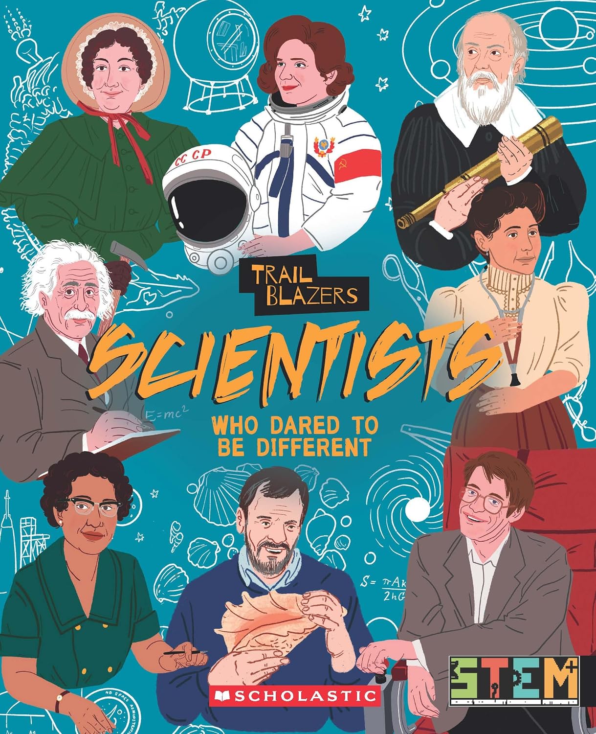Scientists Who Dared to Be Different