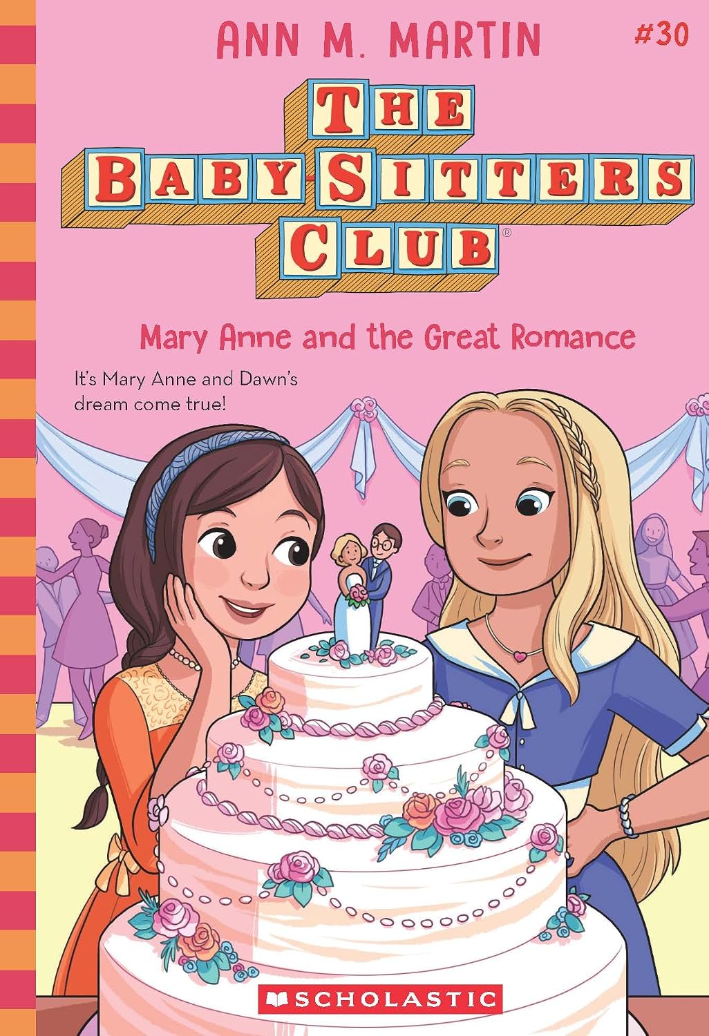 The Baby-sitters Club #30: Mary Anne and the Great Romance ()