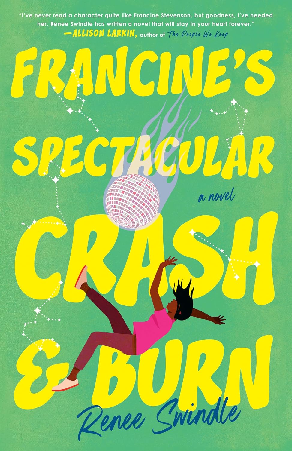 Francine's Spectacular Crash and Burn: A Novel