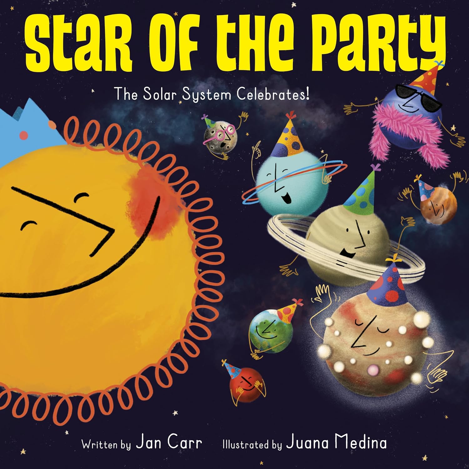 Star of the Party: the Solar System Celebrates!: the Solar System Celebrates!