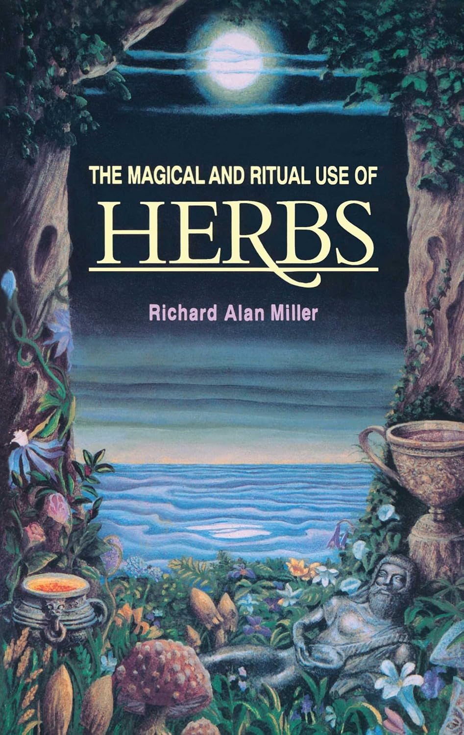 The magical and ritual use of herbs