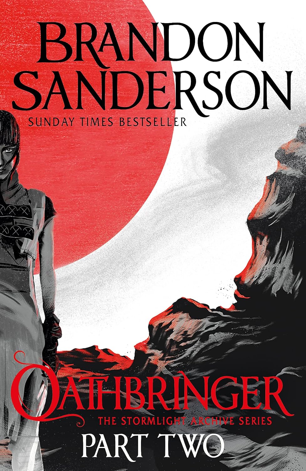 Oathbringer Part Two: the Stormlight Archive Book 3