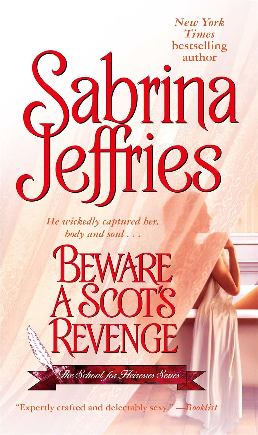 Beware A Scot's Revenge (School For Heiresses, Book 4)