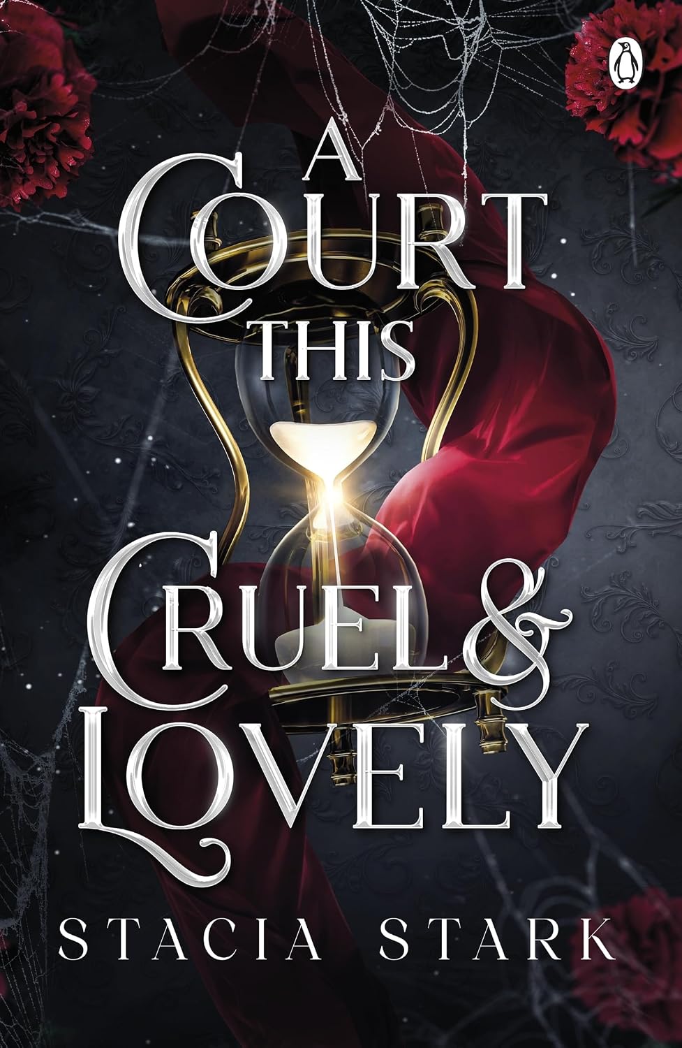 A Court This Cruel and Lovely: (kingdom of Lies, Book 1)