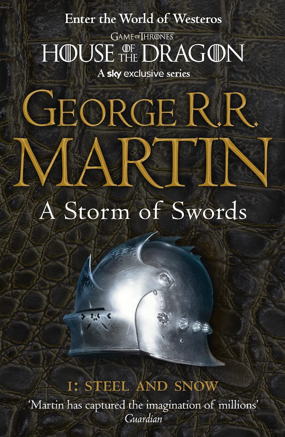 A Storm of Swords: Part one: Steel and snow