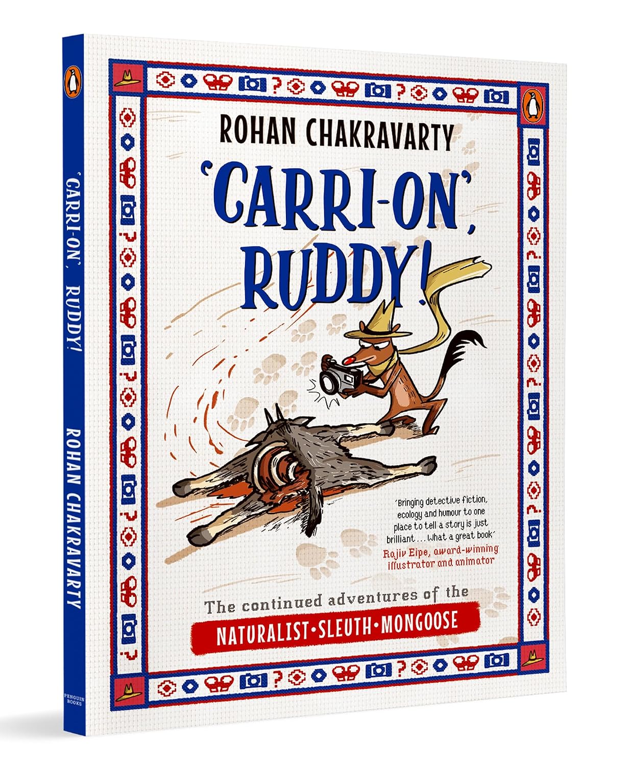 'carri-on', Ruddy!: the Continued Adventures of the Naturalist, Sleuth, Mongoose