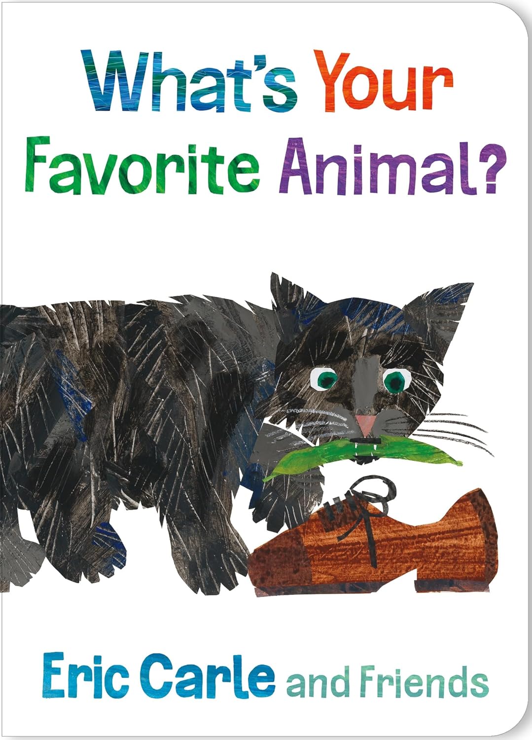 What's Your Favorite Animal?: 1 (eric Carle and Friends What's Your Favorite)